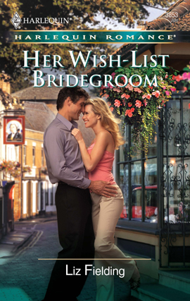 Title details for Her Wish-List Bridegroom by Liz Fielding - Available